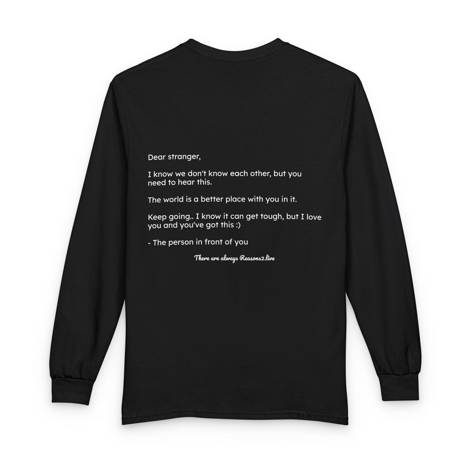 Stranger Letter #1 — Reasons2Live Long Sleeve Tee | Limited Drop