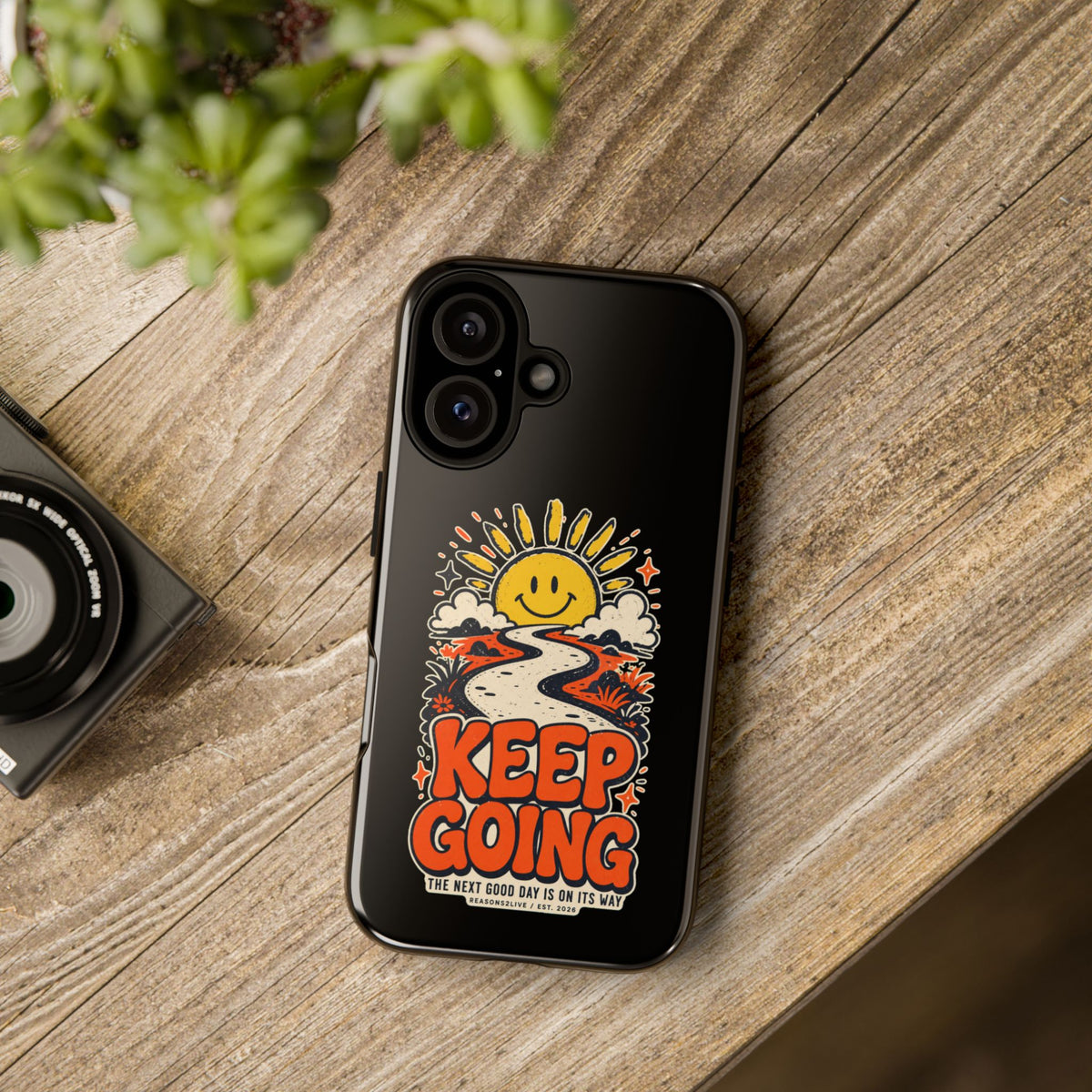 Phone Case — 'Keep Going' Retro Sunshine Motivational Tough Case