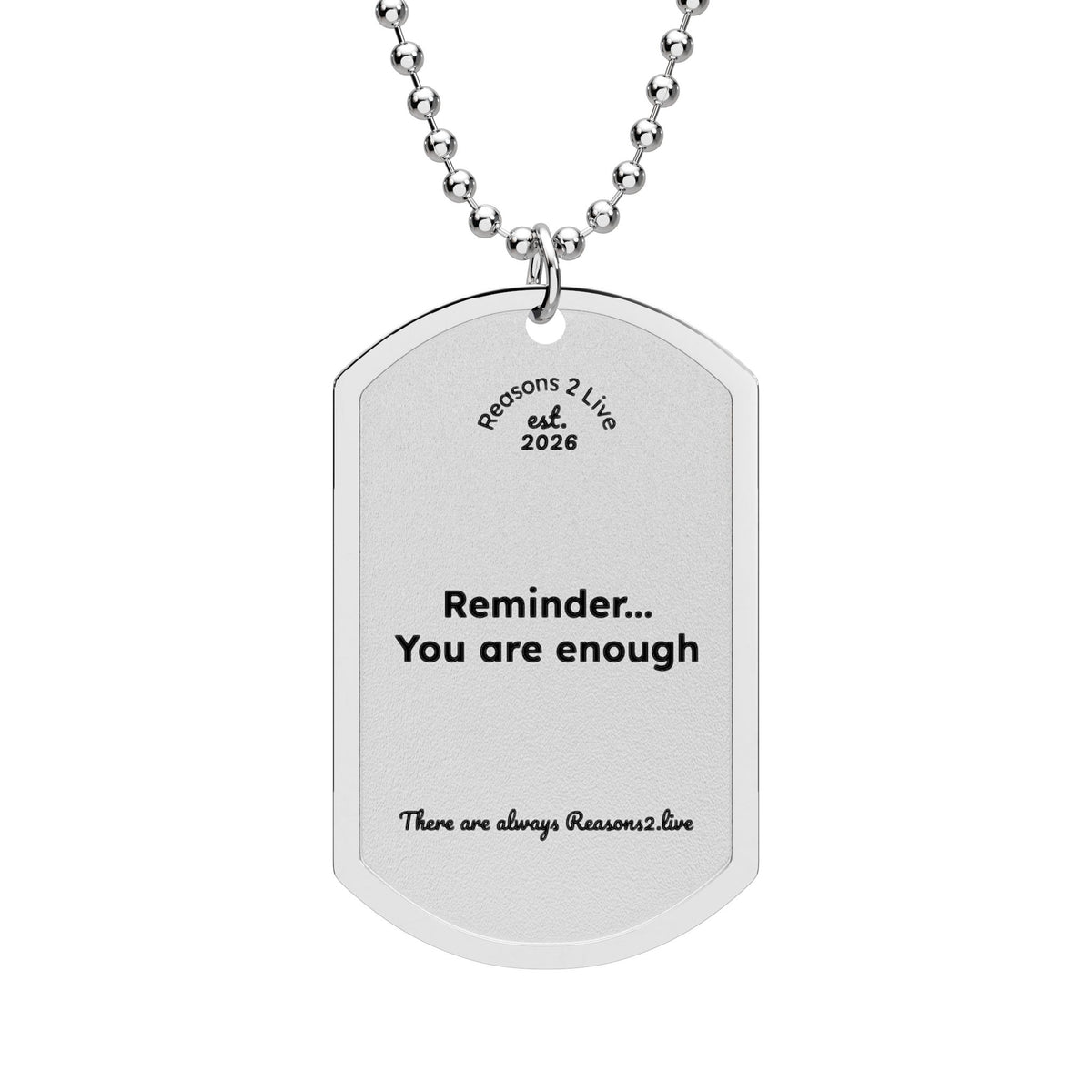 Personalised Dog Tag Necklace — Reasons2Live | Engrave Your Own Message | Limited Drop