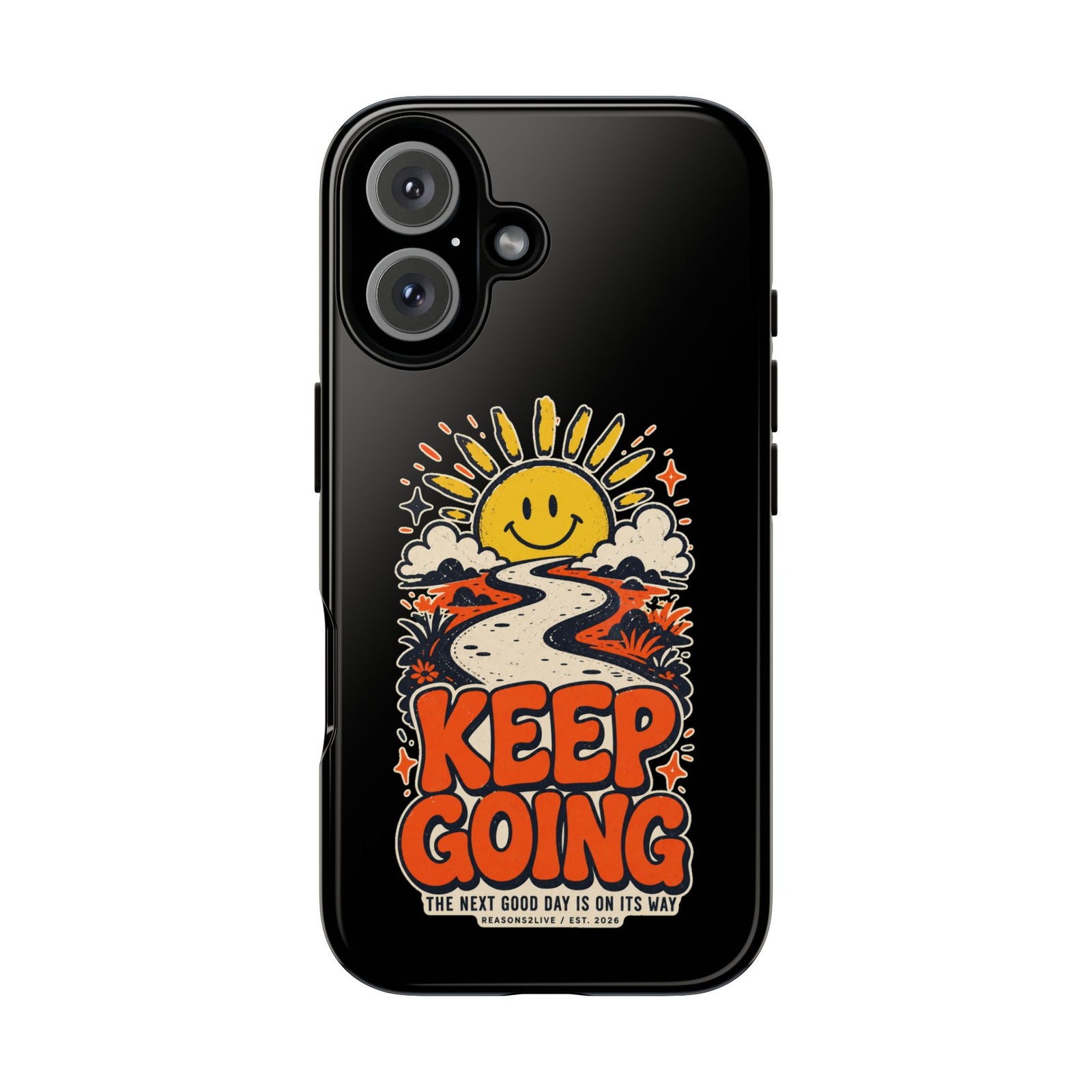 Phone Case — 'Keep Going' Retro Sunshine Motivational Tough Case