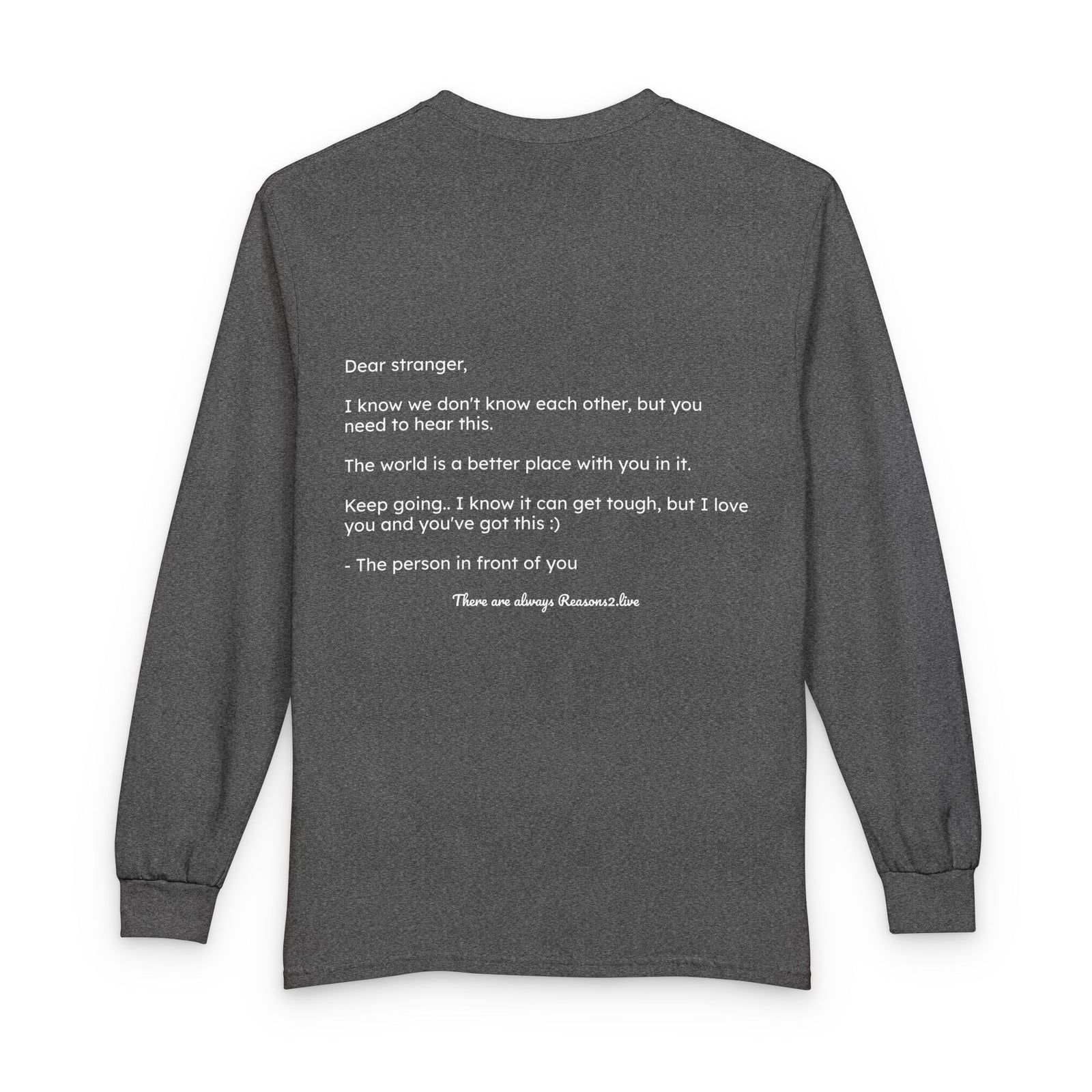 Stranger Letter #1 — Reasons2Live Long Sleeve Tee | Limited Drop
