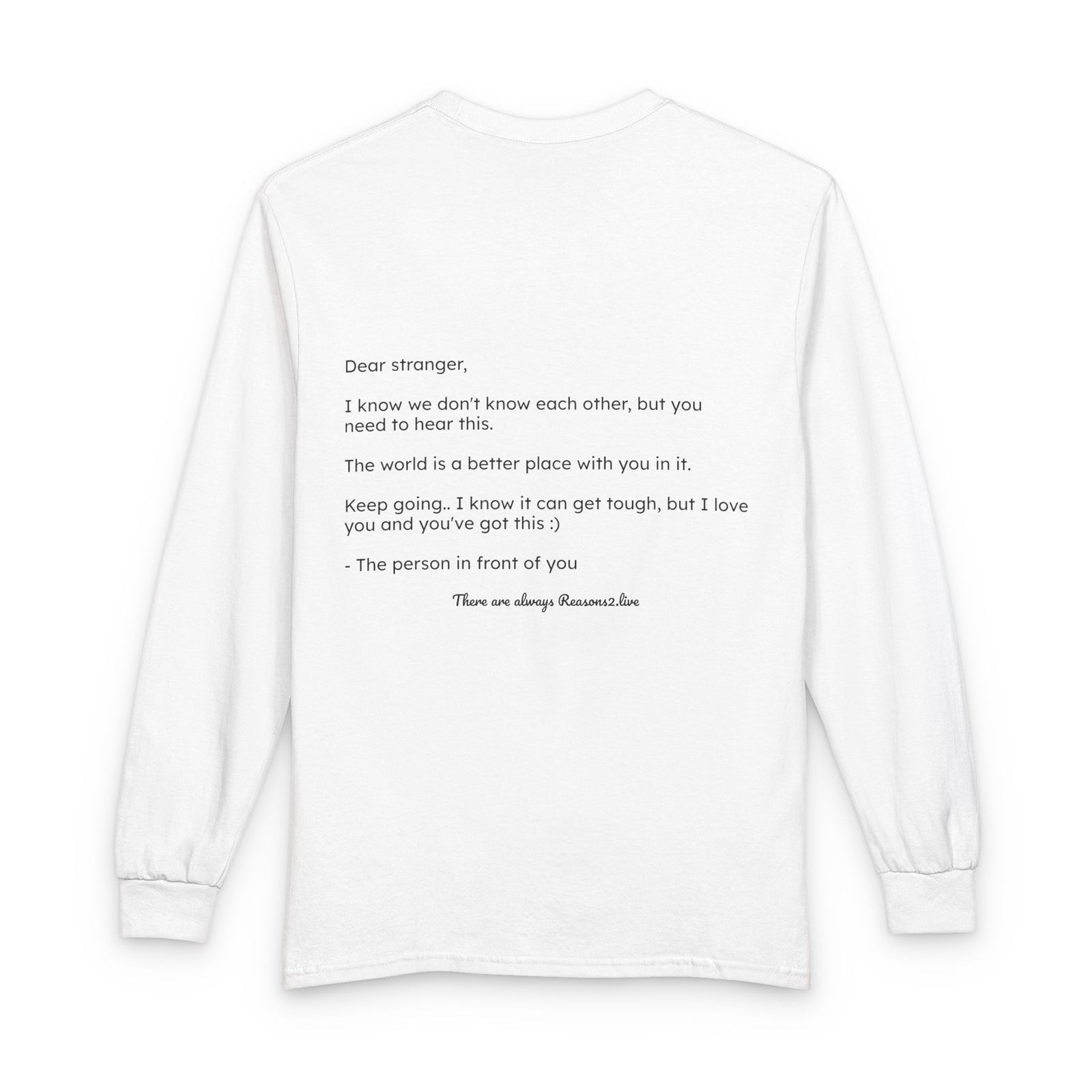 Stranger Letter #1 — Reasons2Live Long Sleeve Tee | Limited Drop