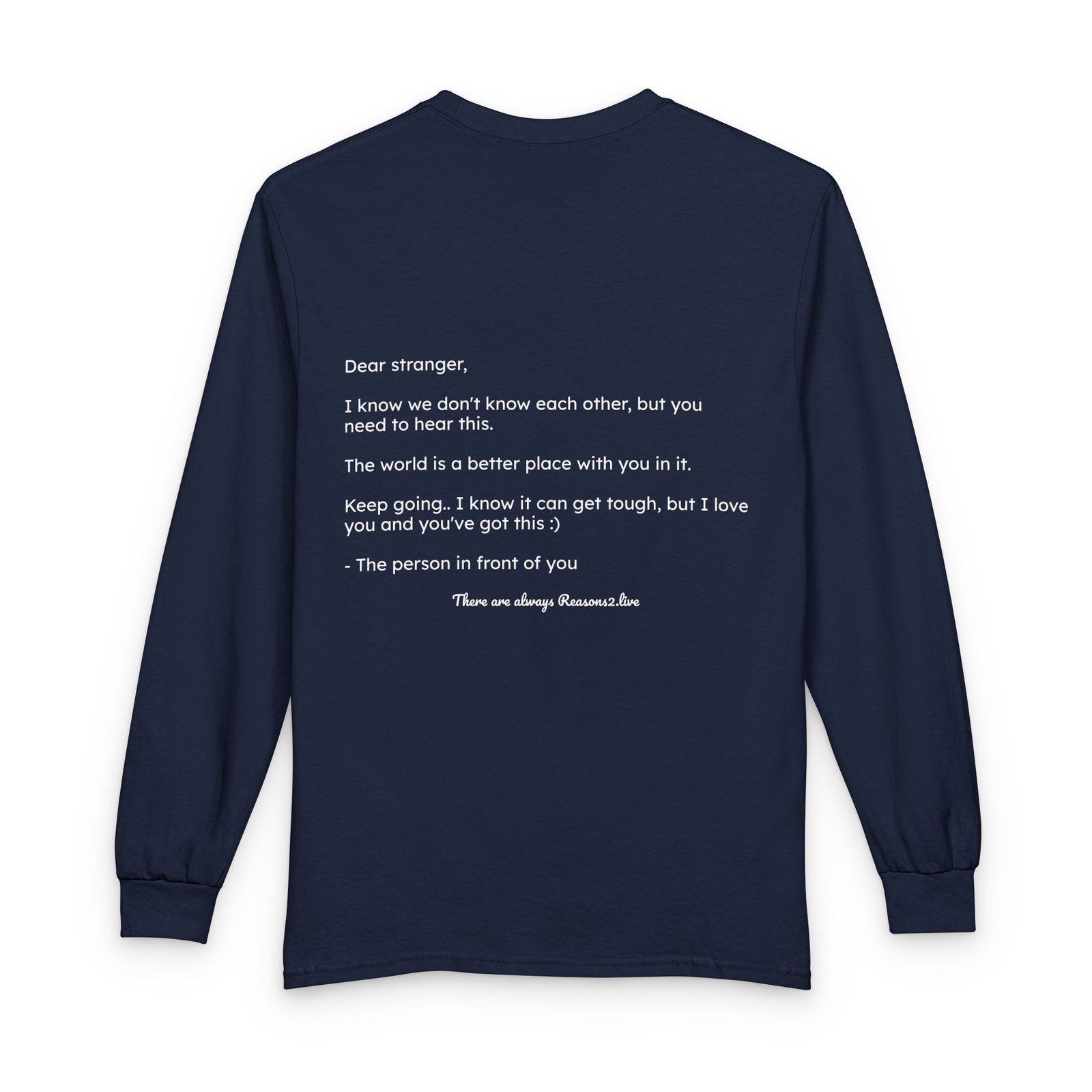 Stranger Letter #1 — Reasons2Live Long Sleeve Tee | Limited Drop